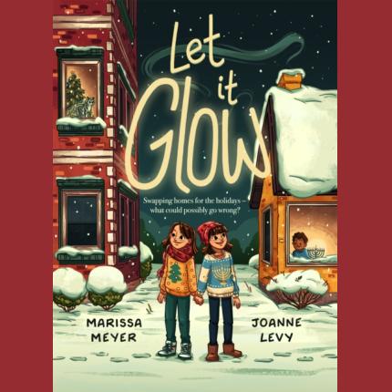 Let it Glow