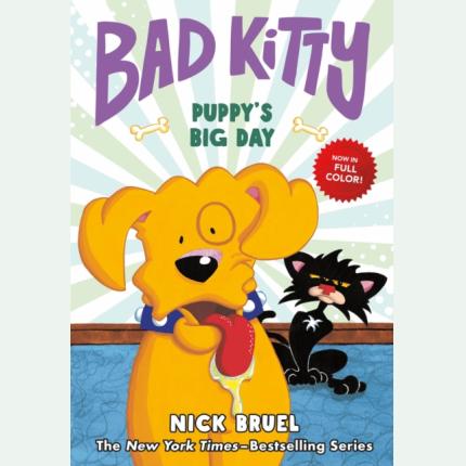 Bad Kitty: Puppy’s Big Day