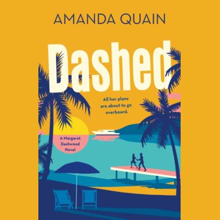 Dashed: A Margaret Dashwood Novel