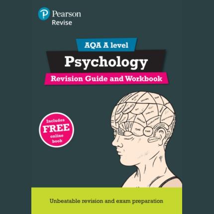 Pearson REVISE AQA A Level Psychology Revision Guide and Workbook inc online edition – 2025 and 2026 exams