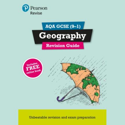 Pearson REVISE AQA GCSE (9-1) Geography Revision Guide: For 2025 and 2026 exams – incl. free online edition