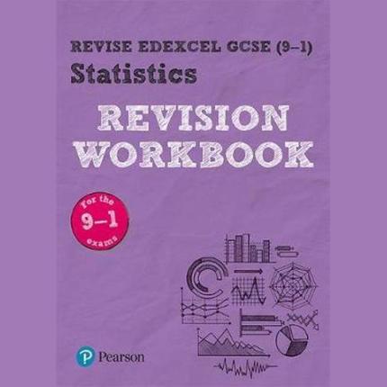 Pearson REVISE Edexcel GCSE (9-1) Statistics Revision Workbook: For 2024 and 2025 exams