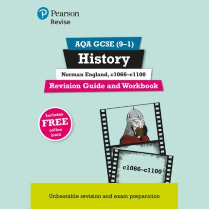 Pearson REVISE AQA GCSE History Norman England, c1066-c1100 Revision Guide and Workbook: For 2025 and 2026 exams