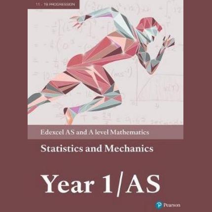 Edexcel Statistics & Mechanics 1