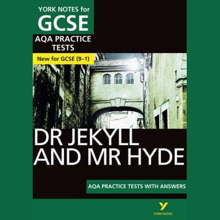 YN: Dr Jekyll and Mr Hyde AQA Practice Tests