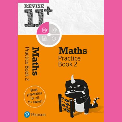 Pearson REVISE 11+ Maths Practice Book 2 for the 2025 and 2026 exams