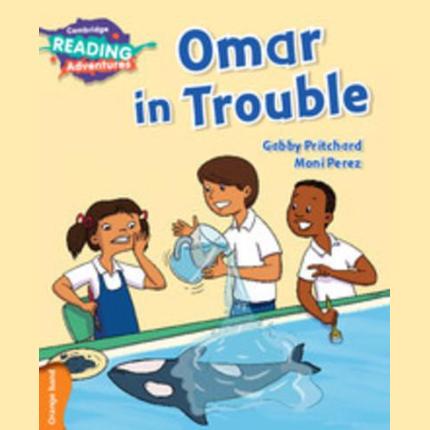 Cambridge Reading Adventures Omar in Trouble Orange Band