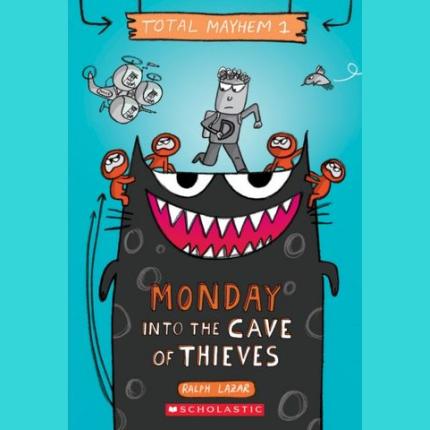 Monday – Into the Cave of Thieves (Total Mayhem #1)