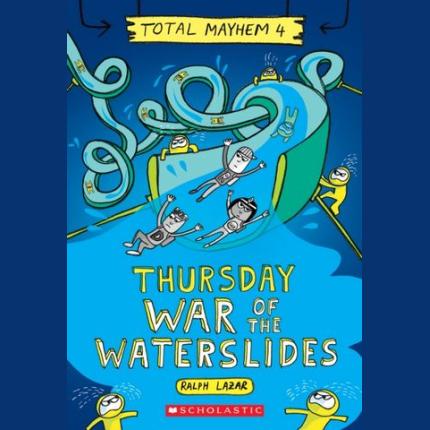 Thursday – Cleopatra’s Waterslide (Total Mayhem #4)