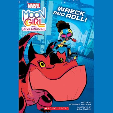 Moon Girl and the Devil Dinosaur: Wreck and Roll!