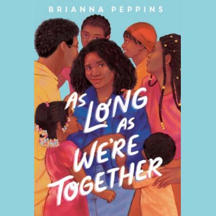 As Long As We’re Together