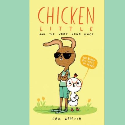 Chicken Little and the Very Long Race