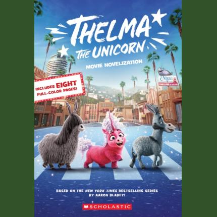 Thelma the Unicorn Movie Novelisation