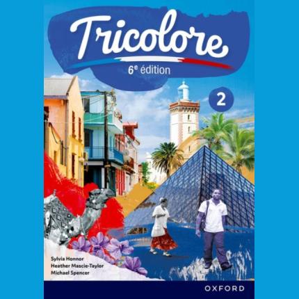 Tricolore 6e edition: Student Book 2