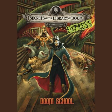 Doom School – Express Edition