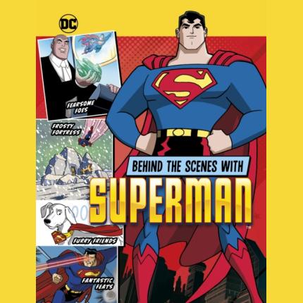 Behind the Scenes with Superman