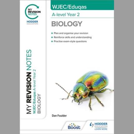 My Revision Notes: WJEC/Eduqas A-Level Year 2 Biology