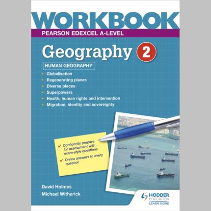 Pearson Edexcel A-level Geography Workbook 2: Human Geograp