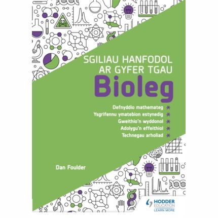Sgiliau Hanfodol ar gyfer TGAU Bioleg (Essential Skills for GCSE Biology: Welsh-language edition)