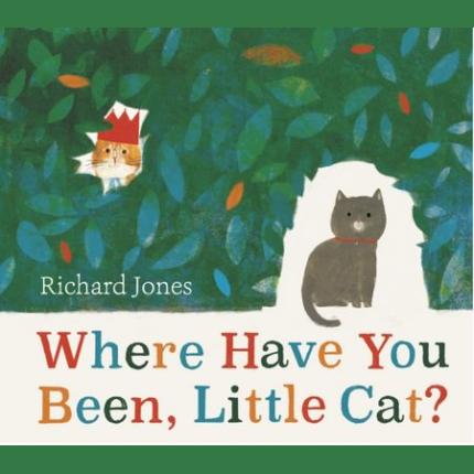 Where Have You Been, Little Cat?