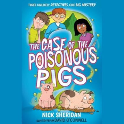 The Case of the Poisonous Pigs