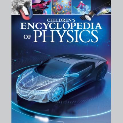 Children’s Encyclopedia of Physics