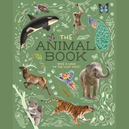The Animal Book: Take a Walk on the Wild Side!
