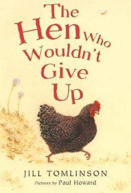 The Hen Who Wouldn’t Give Up