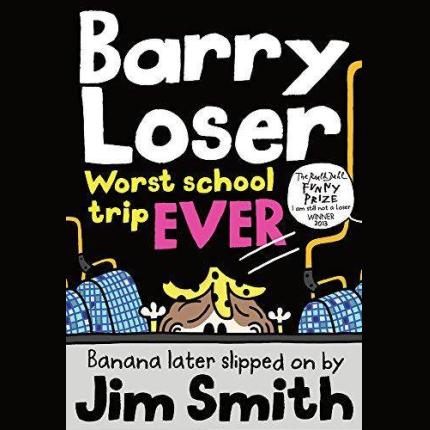 Barry Loser: worst school trip ever! (Barry Loser)