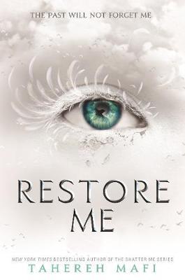 Shatter Me 4: Restore Me
