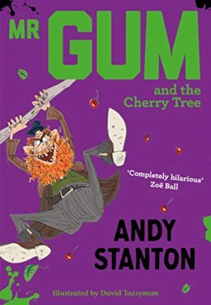 Mr Gum and the Cherry Tree