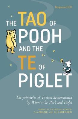 The Tao of Pooh and The Te of Piglet