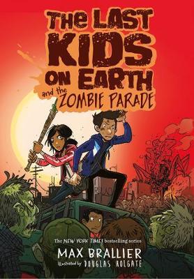 The Last Kids on Earth and the Zombie Parade