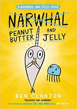 Narwhal & Jelly: Peanut Butter and Jelly