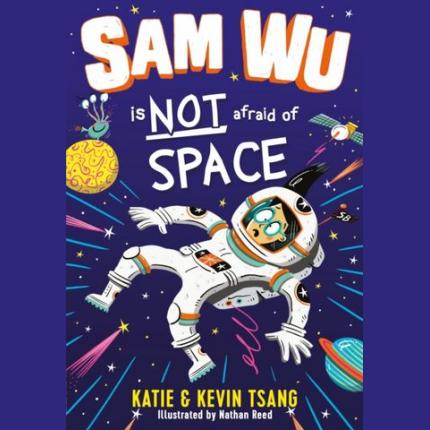 Sam Wu is NOT Afraid of Space! (Sam Wu is Not Afraid)