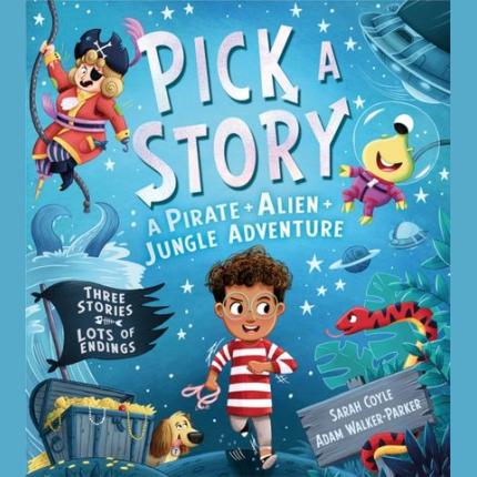 Pick a Story: A Pirate Alien Jungle Adventure