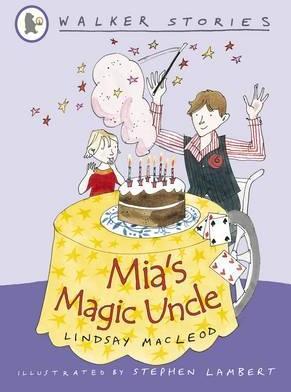 Mia’s Magic Uncle