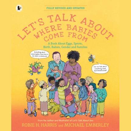 Let’s Talk About Where Babies Come From