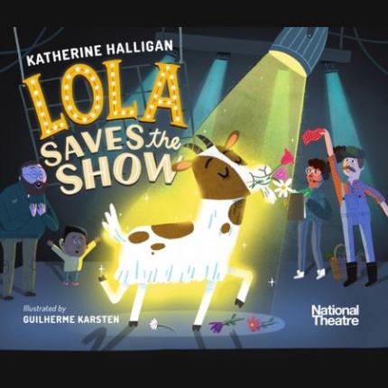 National Theatre: Lola Saves the Show