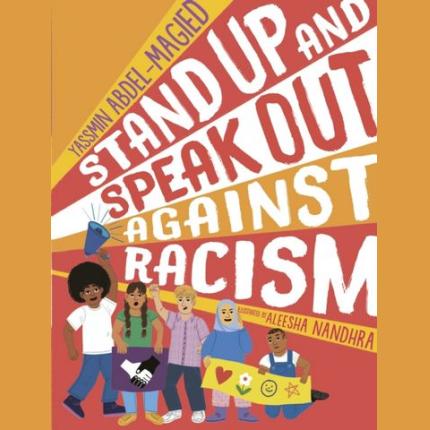 Stand Up and Speak Out Against Racism