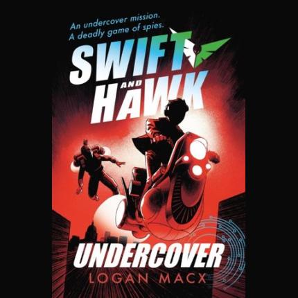Swift and Hawk: Undercover