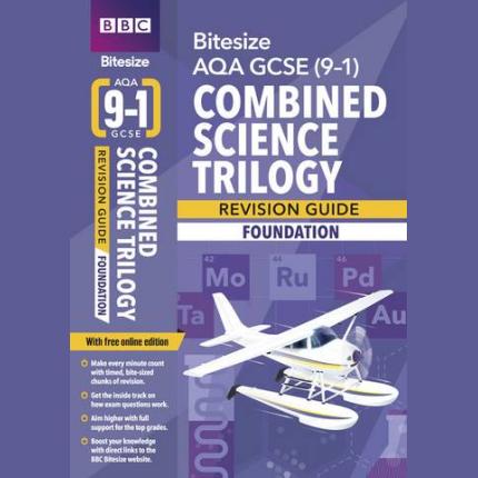 BBC Bitesize AQA GCSE (9-1) Combined Science Trilogy Foundation Revision Guide