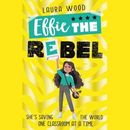 Effie 2: Effie the Rebel