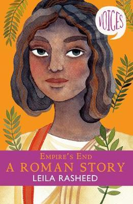 Voices: Empire’s End: A Roman Story