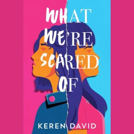 What We’re Scared Of