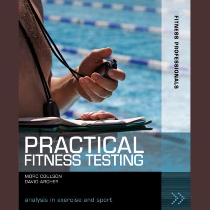 Practical Fitness Testing