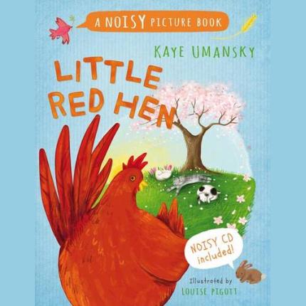 Noisy Picture Books – Little Red Hen: A Noisy Picture Book