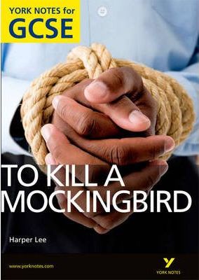To Kill a Mockingbird: York Notes for GCSE (Grades A*-G)