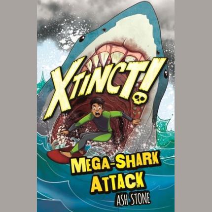 Xtinct!: Mega-Shark Attack: Book 3