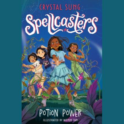 Spellcasters: Potion Power: Book 2